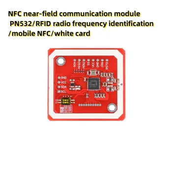 Модуль связи NFC ближнего действия PN532/RFID-радиочастотная идентификация/ мобильный NFC/ белая карта