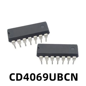 1ШТ CD4069UBCN CD4069 DIP-14 Новый оригинальный CMOS с шестью прямыми вставками без ворот